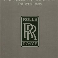 Rolls Royce Part 1: The First Forty Years - Pugh