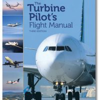 ASA The Turbine Pilot's Flight Manual - Fourth Edition