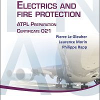 ATPL ELECTRICS AND FIRE PROTECTION. PREPARATION CERTIFICATE 021 - ENAC