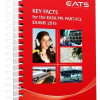 CATS Key Facts for the EASA PPL Part-FCL Exams 2015