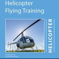 Air Pilot's Manual Volume 1H The Helicopter Flying Training Book