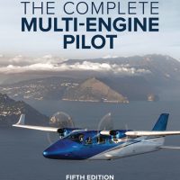 ASA The Complete Multi-Engine Pilot