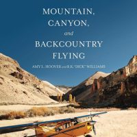 Mountain, Canyon, and Backcountry Flying (Softcover)