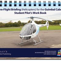 Pre-Flight Briefing (H) for the Guimbal Cabri, Student Pilot's Work Book