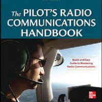 The Pilot's Radio Communications Handbook