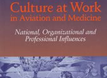 Culture at Work in Aviation and Medicine – Helmreich & Merritt