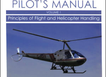 Helicopter Pilot’s Manual, Vol. 1: Principles of Flight & Helicopter Handling – Bailey