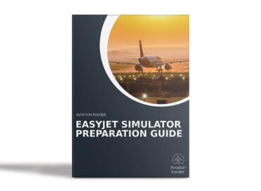 AIRLINE INTERVIEW & SIM PREPARATION GUIDES EASYJET INTERVIEW AND SIMULATOR PREPARATION GUIDE