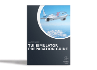 AIRLINE INTERVIEW & SIM PREPARATION GUIDES TUI INTERVIEW AND SIMULATOR PREPARATION GUIDE